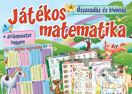 Kniha: Játékos matematika - összeadás és kivonás (Foni book HU). Foni book HU, 2021 Kniha: Játékos matematika - összeadás és kivonás (Foni book HU). Foni book HU, 2021