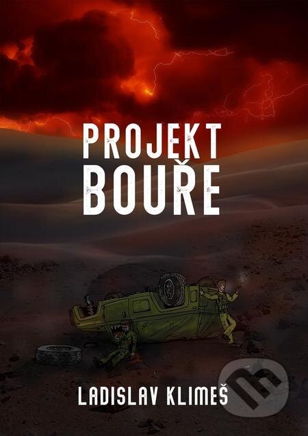 E-kniha: Projekt Bouře (Ladislav Klimeš). E-knihy jedou E-kniha: Projekt Bouře (Ladislav Klimeš). E-knihy jedou
