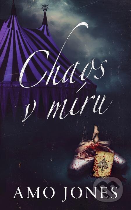 E-kniha: Chaos v míru (Amo Jones). Baronet, 2021 E-kniha: Chaos v míru (Amo Jones). Baronet, 2021