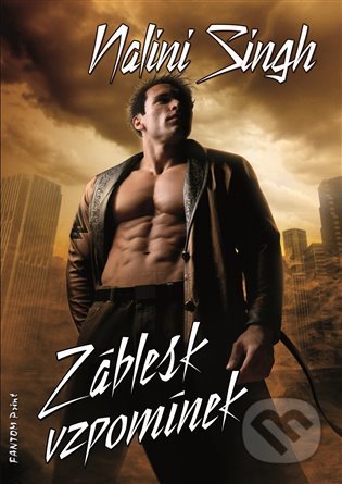 Kniha: Záblesk vzpomínek (Nalini Singh). FANTOM Print, 2021 Kniha: Záblesk vzpomínek (Nalini Singh). FANTOM Print, 2021