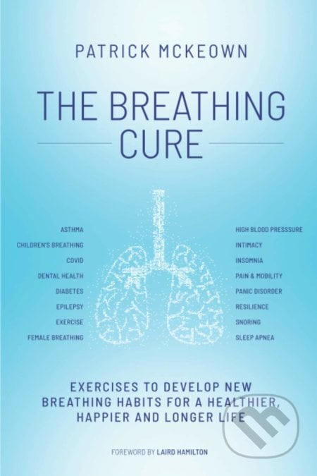 The Breathing Cure - Patrick McKeown, OxyAt, 2021