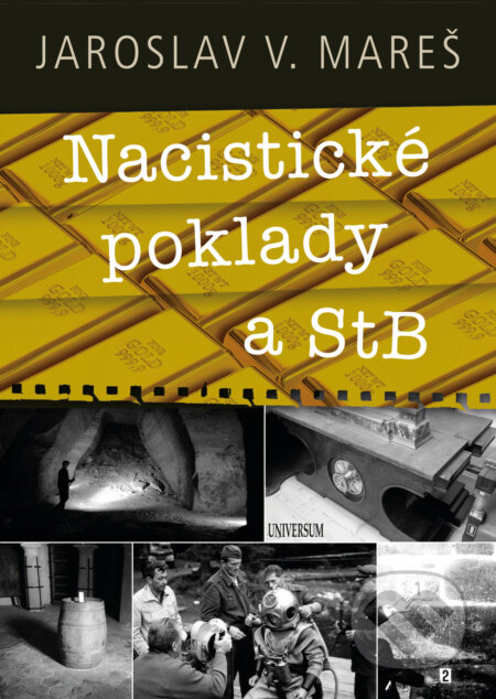 E-kniha: Nacistické poklady a StB (Jaroslav V. Mareš). X Nakladatelství Universum, 2021 E-kniha: Nacistické poklady a StB (Jaroslav V. Mareš). X Nakladatelství Universum, 2021