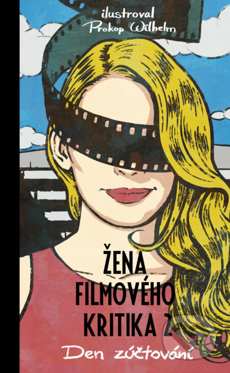 E-kniha: Žena filmového kritika 2: Den zúčtování (Listen). Listen, 2021 E-kniha: Žena filmového kritika 2: Den zúčtování (Listen). Listen, 2021