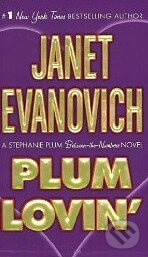 Kniha: Plum Lovin (Janet Evanovich). St. Martin´s Press, 2008 Kniha: Plum Lovin (Janet Evanovich). St. Martin´s Press, 2008