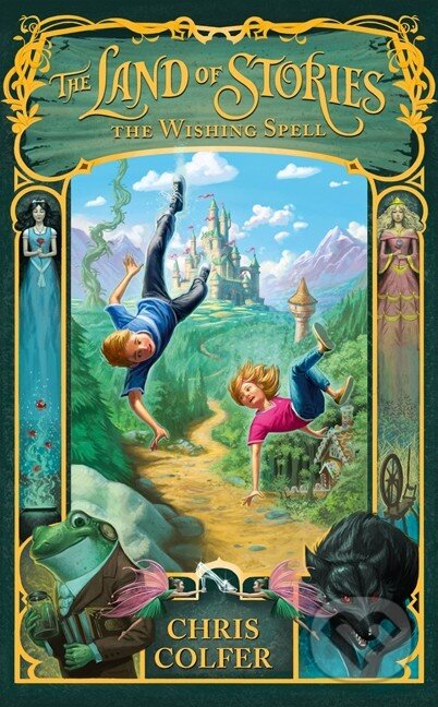 Kniha: The Wishing Spell (Chris Colfer). Atom, 2012 Kniha: The Wishing Spell (Chris Colfer). Atom, 2012