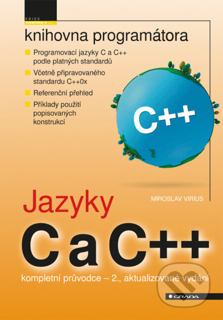 E-kniha: Jazyky C a C++ (Miroslav Virius). Grada, 2011 E-kniha: Jazyky C a C++ (Miroslav Virius). Grada, 2011