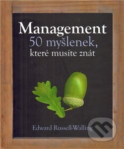 Kniha: Management (Slovart CZ). Slovart CZ, 2012 Kniha: Management (Slovart CZ). Slovart CZ, 2012