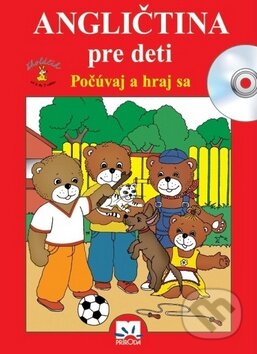 Kniha: Angličtina pre deti (Věra Štiková). Príroda, 2012 Kniha: Angličtina pre deti (Věra Štiková). Príroda, 2012