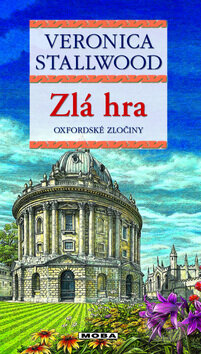 Kniha: Zlá hra (Veronica Stallwood). Moba, 2012 Kniha: Zlá hra (Veronica Stallwood). Moba, 2012
