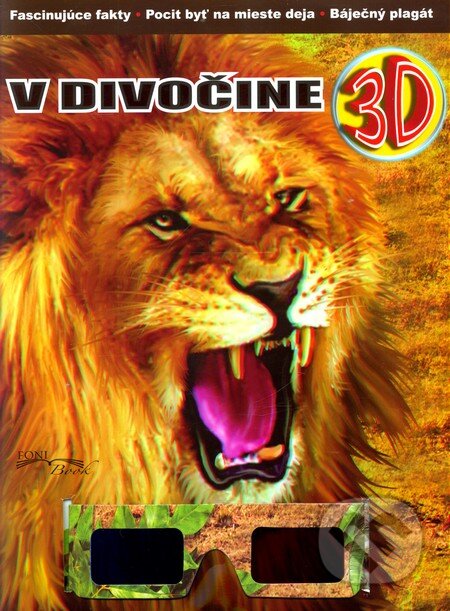 Kniha: V divočine 3D (Foni book). Foni book, 2011 Kniha: V divočine 3D (Foni book). Foni book, 2011