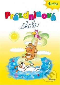 Kniha: Prázdninová škola 1. třída (Petr Šulc). Pierot, 2012 Kniha: Prázdninová škola 1. třída (Petr Šulc). Pierot, 2012