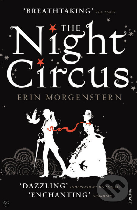 Kniha: The Night Circus (Erin Morgenstern), 2012 Kniha: The Night Circus (Erin Morgenstern), 2012