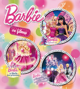 Kniha: Barbie ve filmu (Egmont ČR). Egmont ČR, 2012 Kniha: Barbie ve filmu (Egmont ČR). Egmont ČR, 2012