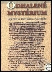Kniha: Odhalené mystérium (Jaroslav Štěpánek). Poznání, 2005 Kniha: Odhalené mystérium (Jaroslav Štěpánek). Poznání, 2005