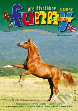 Kniha: Funny English pre štvrtákov - Horse 4 (Perfekt). Perfekt, 2012 Kniha: Funny English pre štvrtákov - Horse 4 (Perfekt). Perfekt, 2012