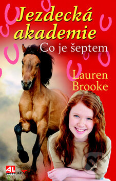 Kniha: Co je šeptem (Lauren Brooke). Alpress, 2016 Kniha: Co je šeptem (Lauren Brooke). Alpress, 2016