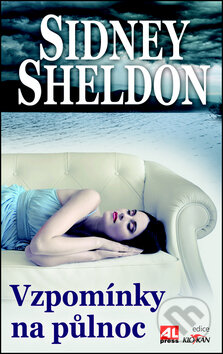 Kniha: Vzpomínky na půlnoc (Sidney Sheldon). Alpress, 2012 Kniha: Vzpomínky na půlnoc (Sidney Sheldon). Alpress, 2012