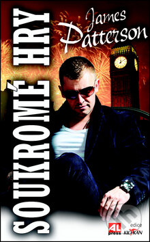 Kniha: Soukromé hry (James Patterson). Alpress, 2012 Kniha: Soukromé hry (James Patterson). Alpress, 2012