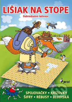 Kniha: Lišiak na stope (Libor Drobný a Petr Šulc). Pierot, 2012 Kniha: Lišiak na stope (Libor Drobný a Petr Šulc). Pierot, 2012