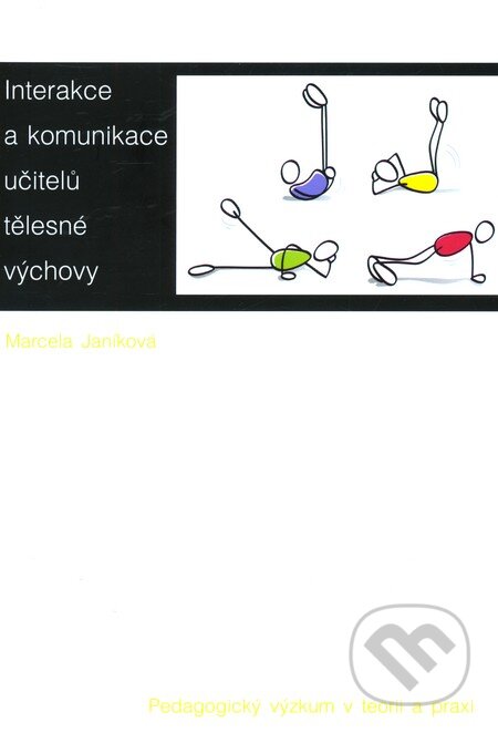 Kniha: Interakce a komunikace učitelů tělesné výchovy (František Kalouda, Josef Mech a Pavel Povolný). Paido, 2012 Kniha: Interakce a komunikace učitelů tělesné výchovy (František Kalouda, Josef Mech a Pavel Povolný). Paido, 2012
