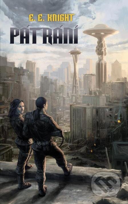 Kniha: Pátrání (E.E. Knight). Triton, 2012 Kniha: Pátrání (E.E. Knight). Triton, 2012