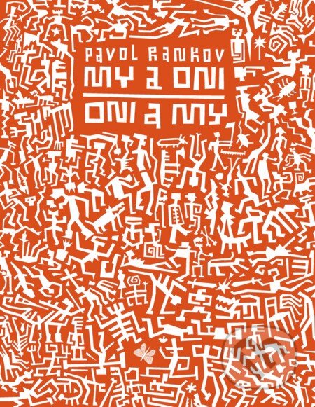 E-kniha: My a oni (Pavol Rankov). Koloman Kertész Bagala, 2001 E-kniha: My a oni (Pavol Rankov). Koloman Kertész Bagala, 2001