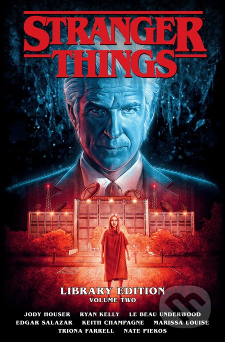 Kniha: Stranger Things 2 (Jody Houser). Dark Horse, 2021 Kniha: Stranger Things 2 (Jody Houser). Dark Horse, 2021