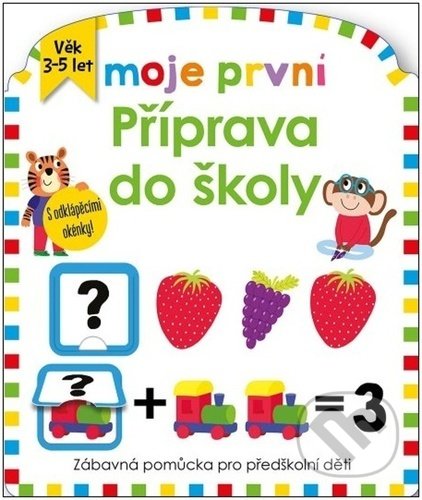 Kniha: Příprava do školy (Becky Down). Svojtka&Co., 2022 Kniha: Příprava do školy (Becky Down). Svojtka&Co., 2022