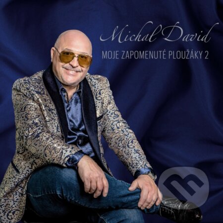 Hudobné CD: Michal David: Moje zapomenuté ploužáky 2 (Hudobné albumy). Hudobné albumy, 2021 Hudobné CD: Michal David: Moje zapomenuté ploužáky 2 (Hudobné albumy). Hudobné albumy, 2021