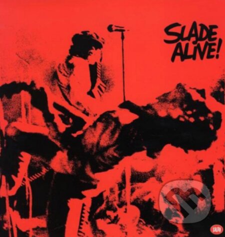 Slade: Slade Alive! LP - Slade, Hudobné albumy, 2022