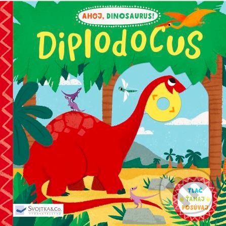 Kniha: Diplodocus (Peskimo). Svojtka&Co., 2022 Kniha: Diplodocus (Peskimo). Svojtka&Co., 2022