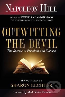Kniha: Outwitting the Devil (Napoleon Hill). Sound Wisdom, 2020 Kniha: Outwitting the Devil (Napoleon Hill). Sound Wisdom, 2020