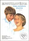 Kniha: Encyklopédia pohlavného života 7 – 9 rokov (Christiane Verdouxová, Gilbert Tordjman, Jacqueline Nathanová a Jean Cohen). Slovart, 2003 Kniha: Encyklopédia pohlavného života 7 – 9 rokov (Christiane Verdouxová, Gilbert Tordjman, Jacqueline Nathanová a Jean Cohen). Slovart, 2003