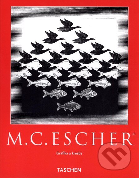 Kniha: M. C. Escher - Grafika (Autorský kolektív). Slovart, 2003 Kniha: M. C. Escher - Grafika (Autorský kolektív). Slovart, 2003
