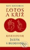 Kniha: Lotos a kříž (Ravi Zacharias). Návrat domů, 2003 Kniha: Lotos a kříž (Ravi Zacharias). Návrat domů, 2003