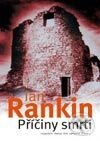 Kniha: Příčiny smrti (Ian Rankin). BB/art, 2003 Kniha: Příčiny smrti (Ian Rankin). BB/art, 2003