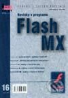 Kniha: Novinky v programu Flash MX (Pavel Kučera). UNIS publishing, 2002 Kniha: Novinky v programu Flash MX (Pavel Kučera). UNIS publishing, 2002