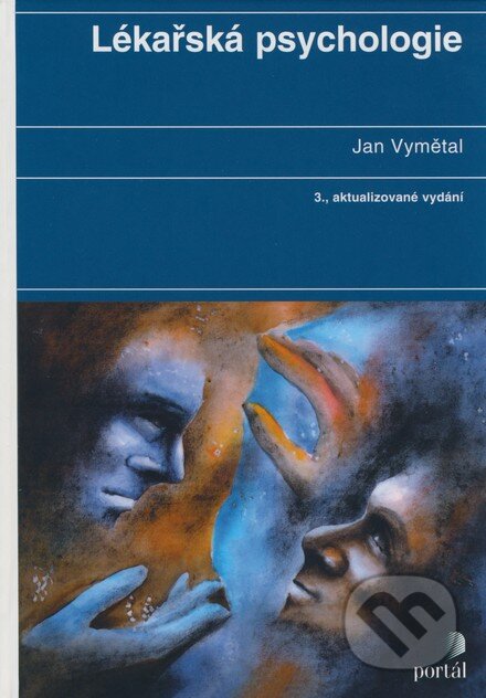 Lékařská psychologie - Jan Vymětal, Portál, 2003