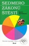 Kniha: Sedmero zákonů štěstí (Gerti Samelová). Ikar CZ, 2003 Kniha: Sedmero zákonů štěstí (Gerti Samelová). Ikar CZ, 2003