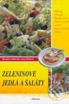 Kniha: Zeleninové jedlá a šaláty (Anna Klimová). Príroda, 2003 Kniha: Zeleninové jedlá a šaláty (Anna Klimová). Príroda, 2003