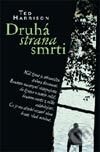 Kniha: Druhá strana smrti (Ted Harrison). Návrat domů, 2003 Kniha: Druhá strana smrti (Ted Harrison). Návrat domů, 2003