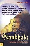 Kniha: Šambhala - Tajemství duchovní říše (Victoria LePage). Eugenika, 2003 Kniha: Šambhala - Tajemství duchovní říše (Victoria LePage). Eugenika, 2003