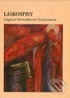 Kniha: Láskospisy (Dagmar Hornáčková). Petrus, 2002 Kniha: Láskospisy (Dagmar Hornáčková). Petrus, 2002