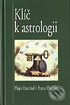 Klíč k astrologii - Banzhaf Hajo, Pragma, 2003