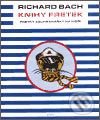Knihy fretek 1. - Fretky záchranářky na moři - Richard Bach, Argo, 2003