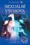 Kniha: Sexuální výchova (Lenka Šilerová). Grada, 2003 Kniha: Sexuální výchova (Lenka Šilerová). Grada, 2003