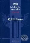 Vznik habsburské monarchie 1550–1700 - R.J.W. Evans, Argo, 2003
