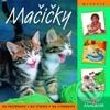 Kniha: Mačičky (Autorský kolektív). Anagram, 2003 Kniha: Mačičky (Autorský kolektív). Anagram, 2003