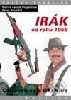 Irák od roku 1958 - Od revoluce k diktatuře - Marion Farouk-Sluglettová, Petr Sluglett, Volvox Globator, 2003