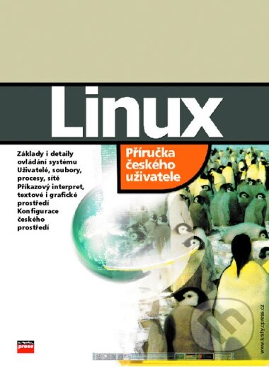 Kniha: Linux Příručka českého uživatele systému (Vilém Vychodil). Computer Press, 2003 Kniha: Linux Příručka českého uživatele systému (Vilém Vychodil). Computer Press, 2003